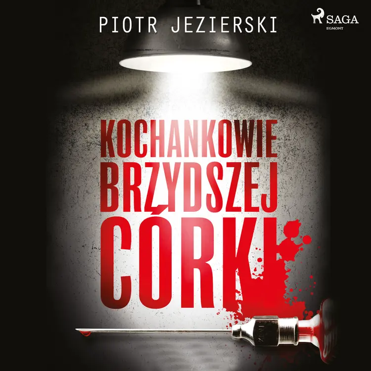 Kochankowie brzydszej córki af Piotr Jezierski