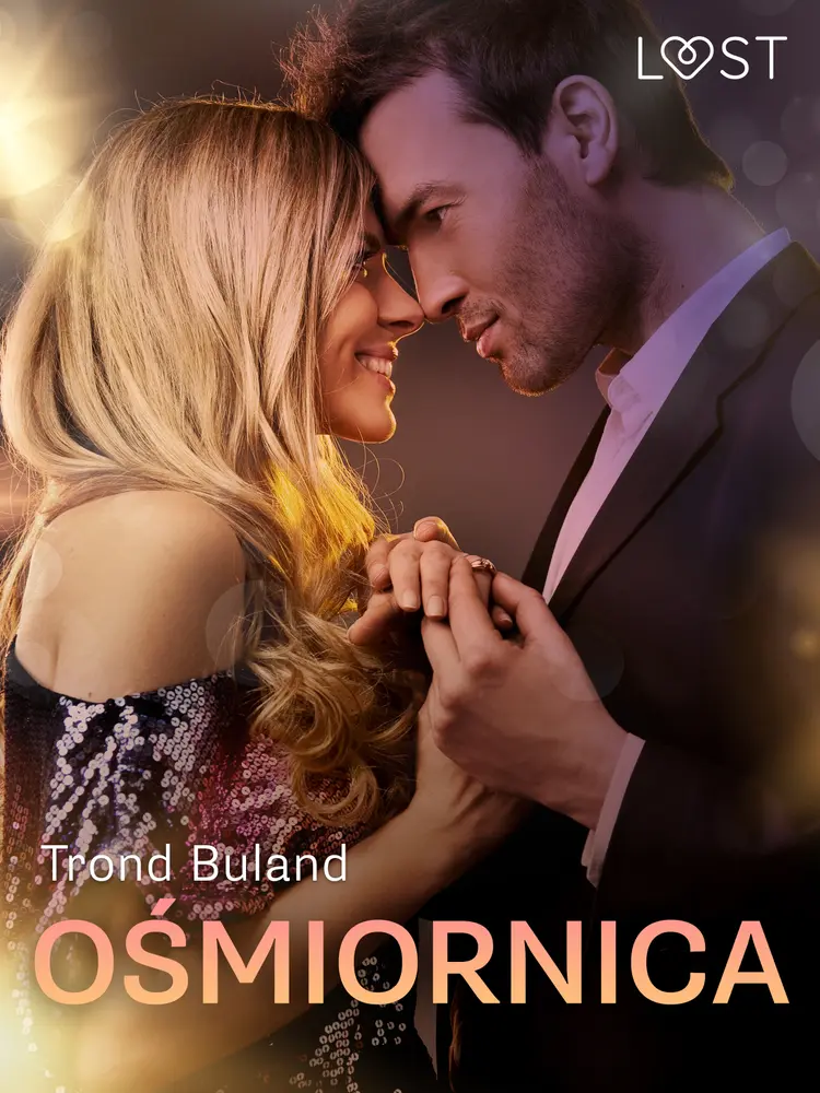 Ośmiornica - opowiadanie erotyczne af Trond Buland