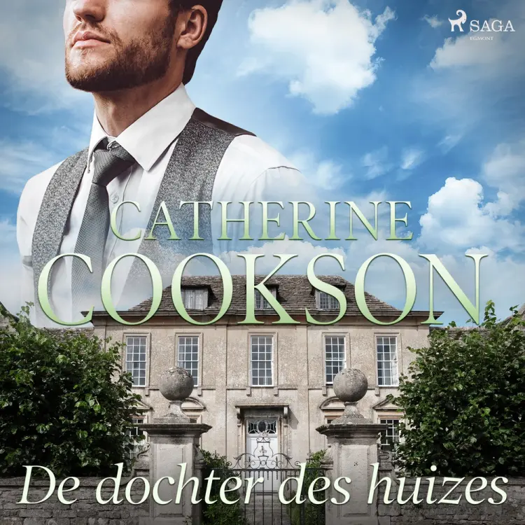 De dochter des huizes af Catherine Cookson