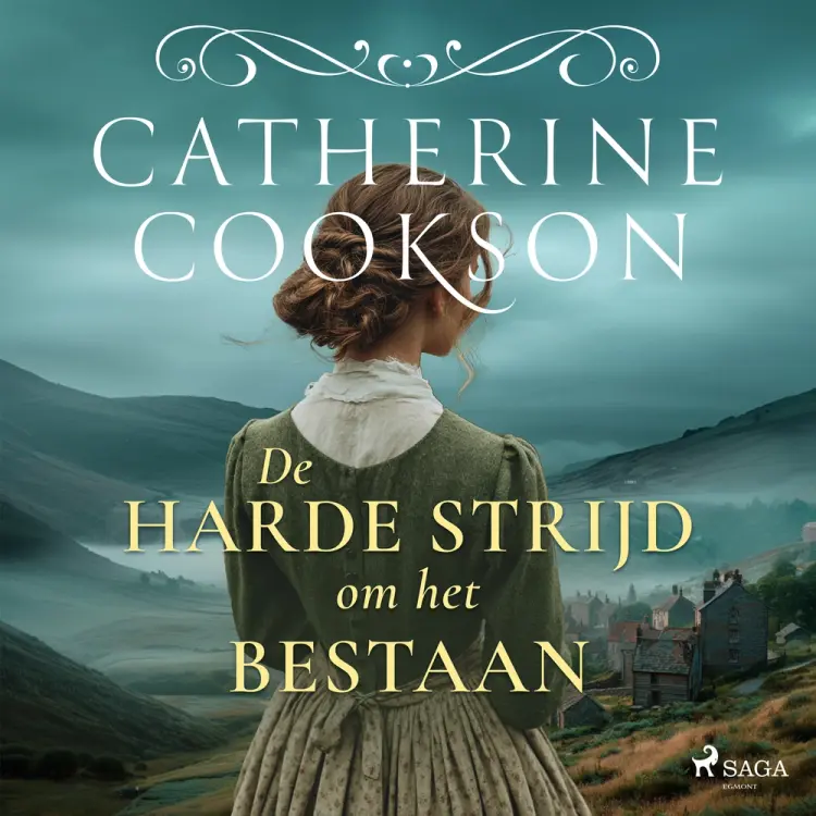 De harde strijd om het bestaan af Catherine Cookson