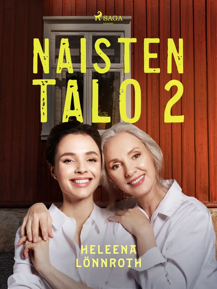 Naisten talo 2 af Heleena Lönnroth