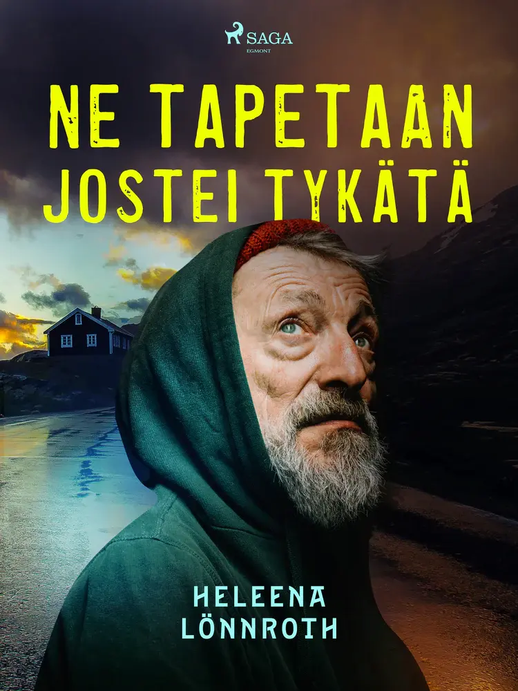 Ne tapetaan jostei tykätä af Heleena Lönnroth