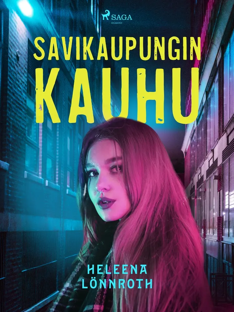Savikaupungin kauhu af Heleena Lönnroth