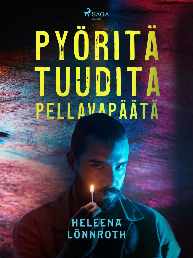 Pyöritä tuudita pellavapäätä af Heleena Lönnroth