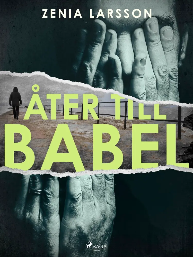 Åter till Babel af Zenia Larsson