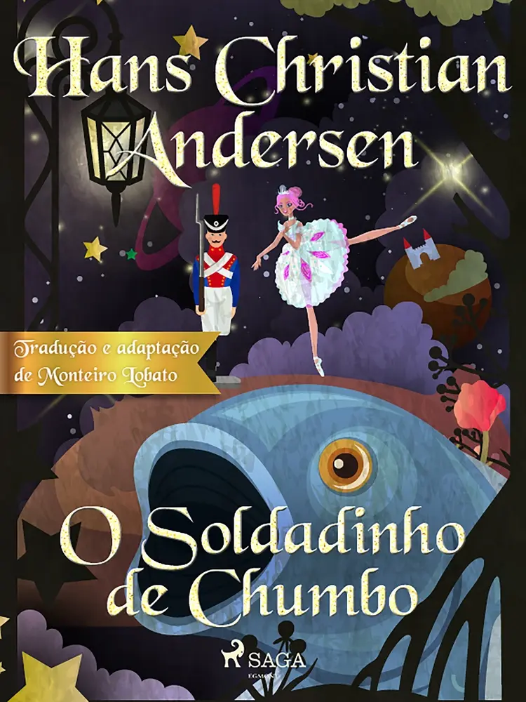 O soldadinho de chumbo af H.C. Andersen