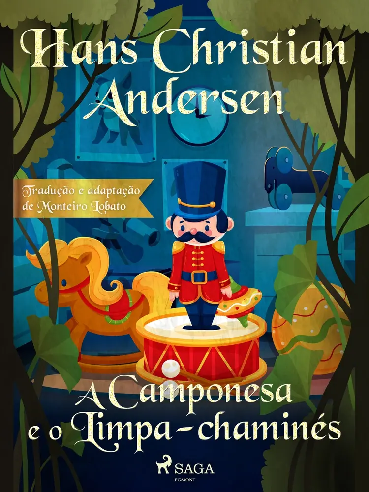 A Camponesa e o Limpa-chaminés af Hans Christian Andersen