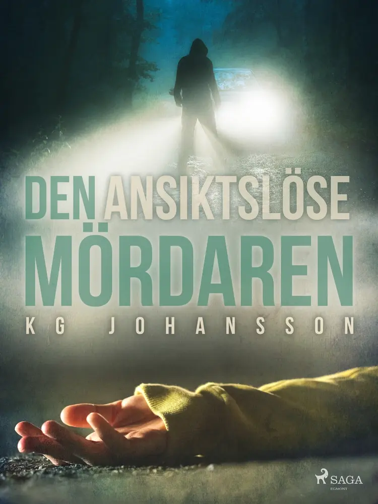 Den ansiktslöse mördaren af KG Johansson