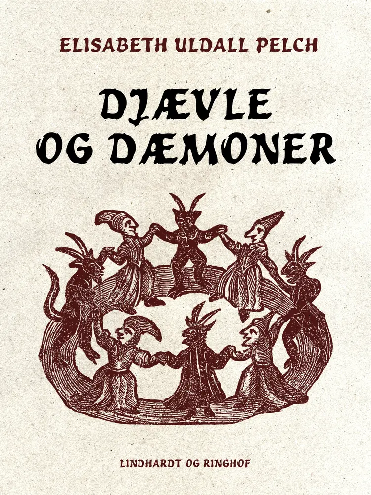 Djævle og dæmoner af Elisabeth Uldall Pelch