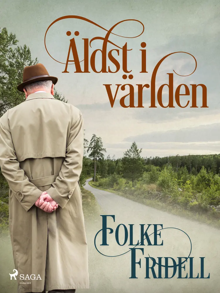 Äldst i världen af Folke Fridell