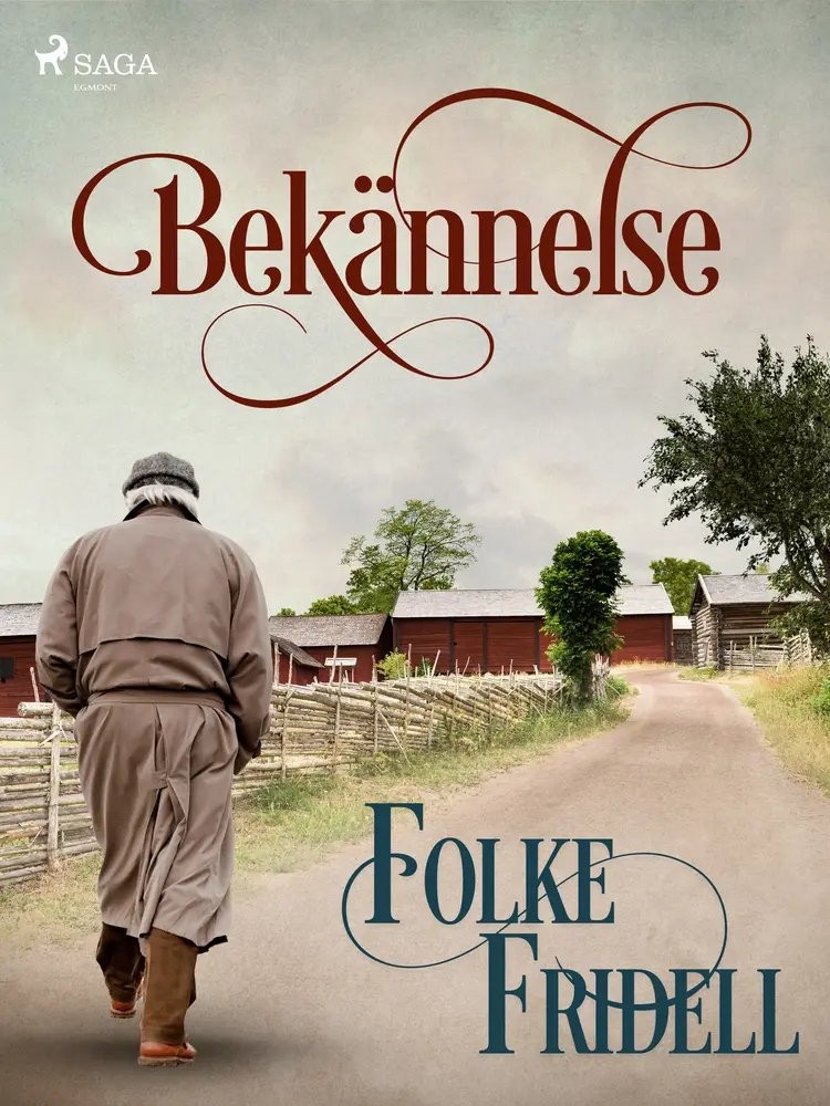 Bekännelse af Folke Fridell