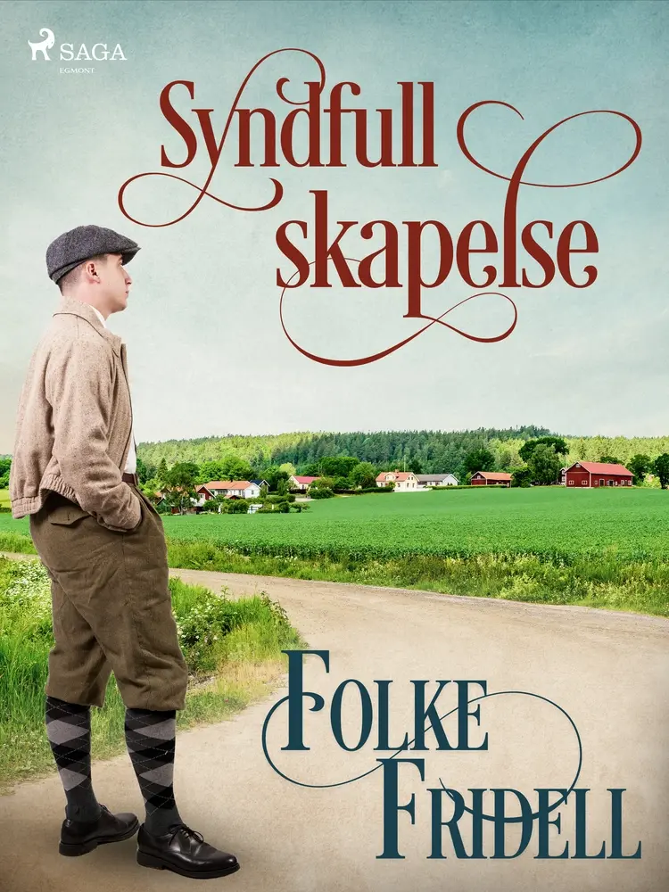 Syndfull skapelse af Folke Fridell