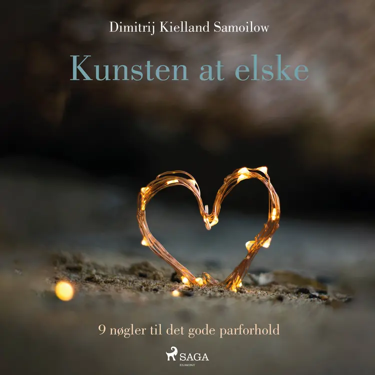 Kunsten at elske af Dimitrij Kielland