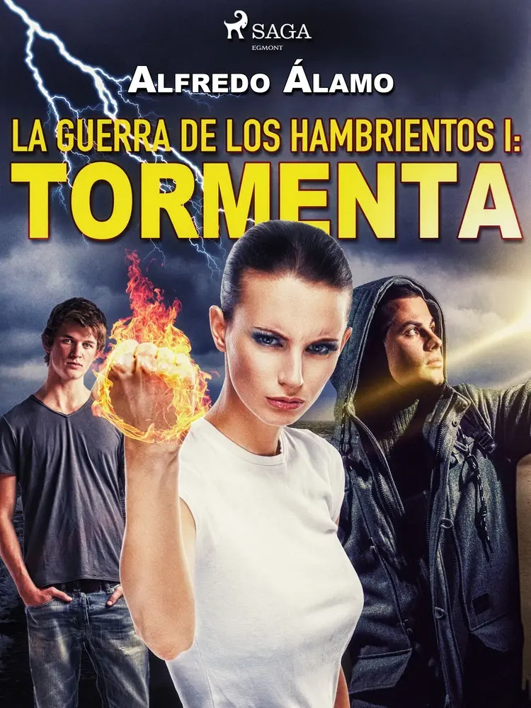 La guerra de los hambrientos I: Tormenta af Alfredo Álamo