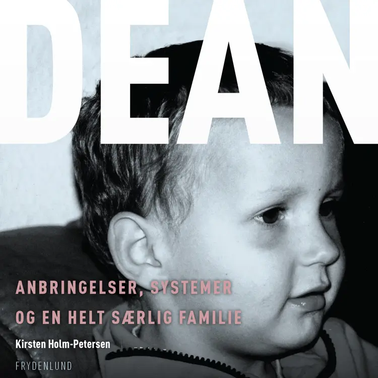 Dean. Anbringelser, systemer og en helt særlig familie af Kirsten Holm-Petersen