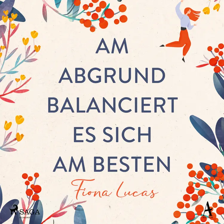 Am Abgrund balanciert es sich am besten af Fiona Lucas