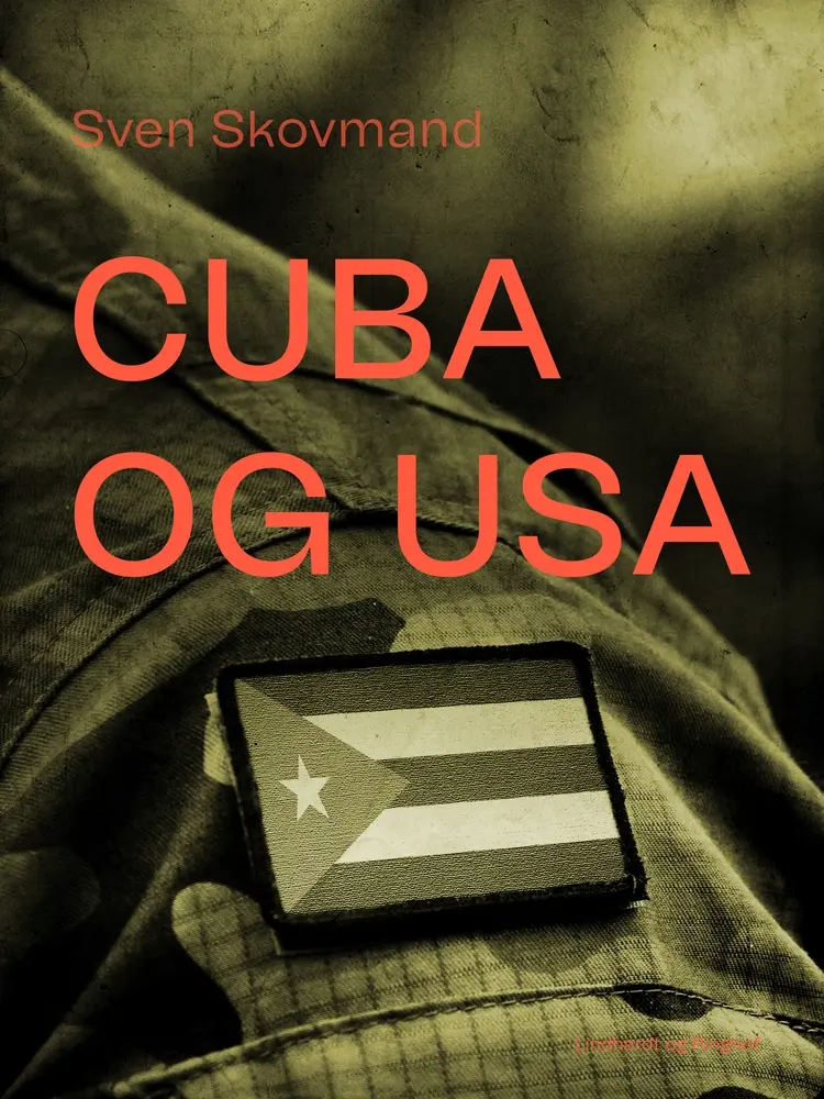 Cuba og USA af Sven Skovmand