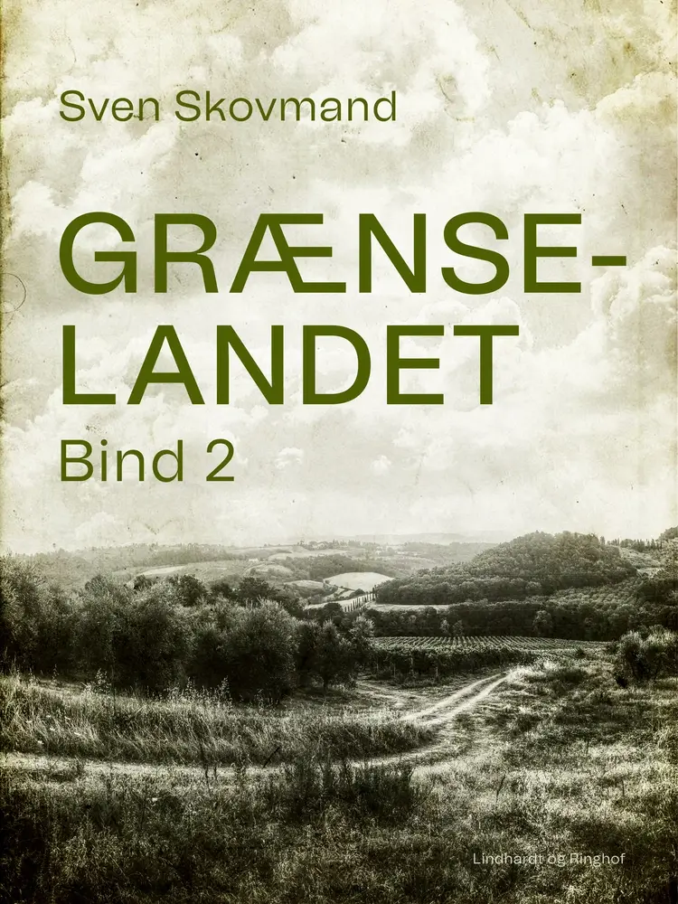 Grænselandet. Bind 2 af Sven Skovmand