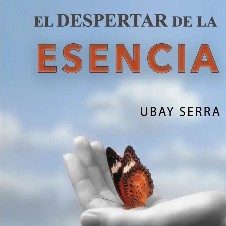 El despertar de la esencia af Ubay Serra