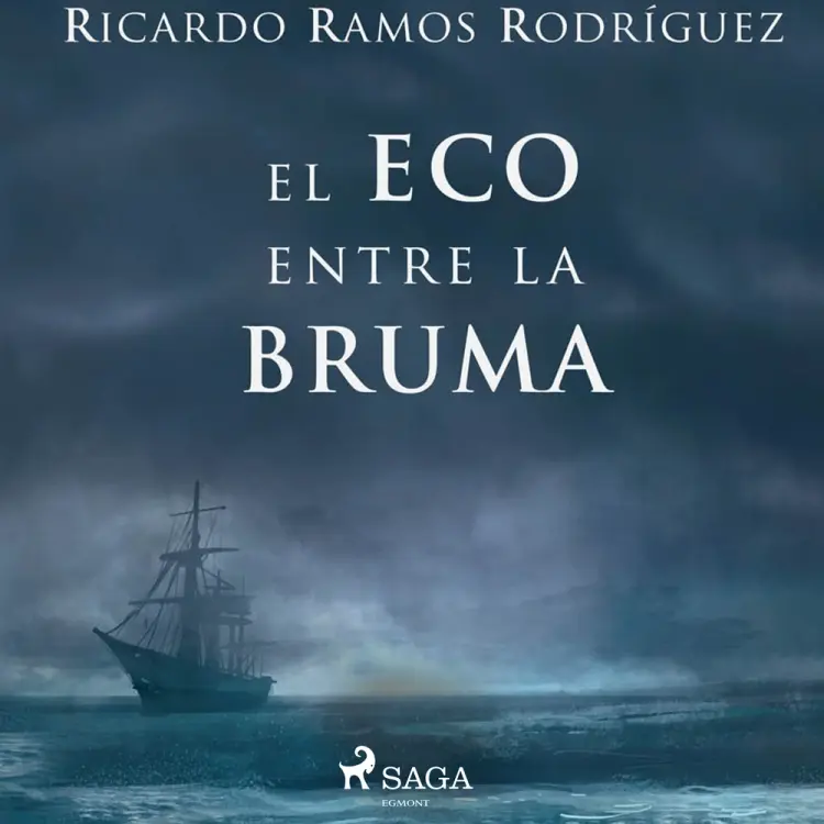 El eco entre la bruma af Ricardo Ramos