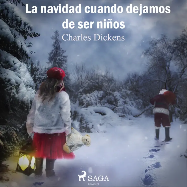 La Navidad cuando dejamos de ser niños af Charles Dickens
