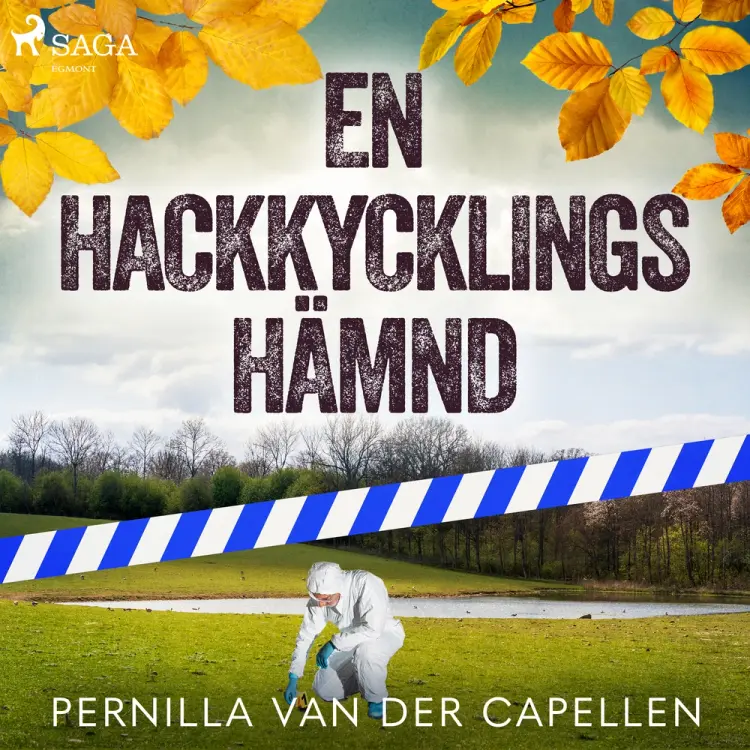 En hackkycklings hämnd af Pernilla van der Capellen
