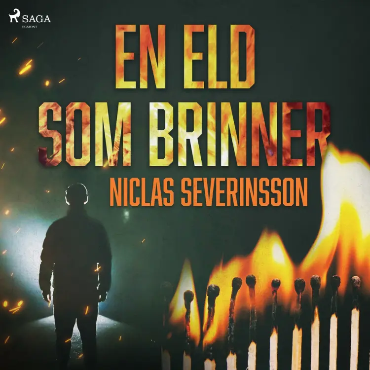 En eld som brinner af Niclas Severinsson