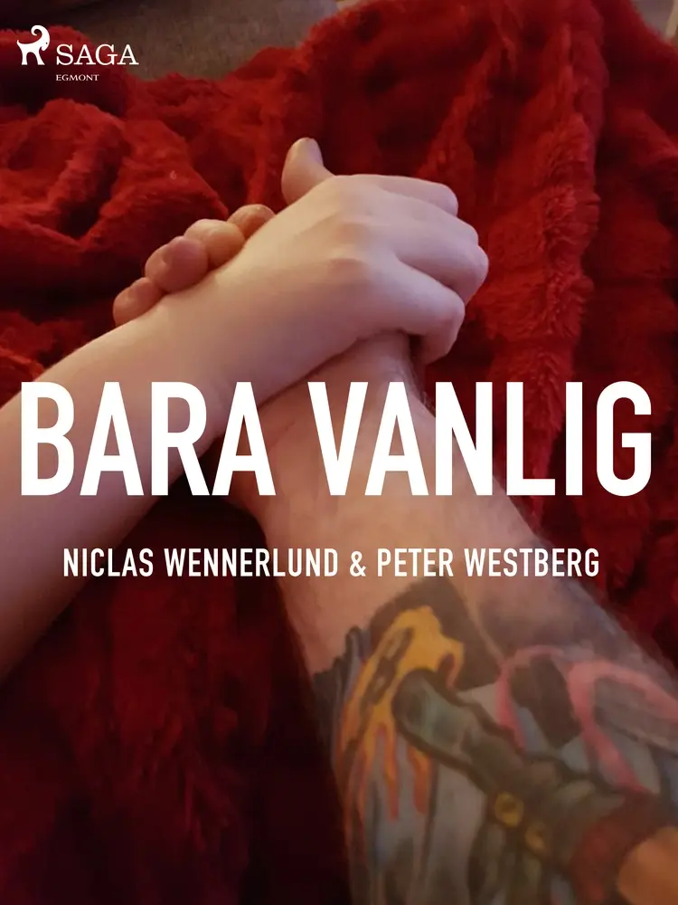 Bara vanlig af Peter Westberg