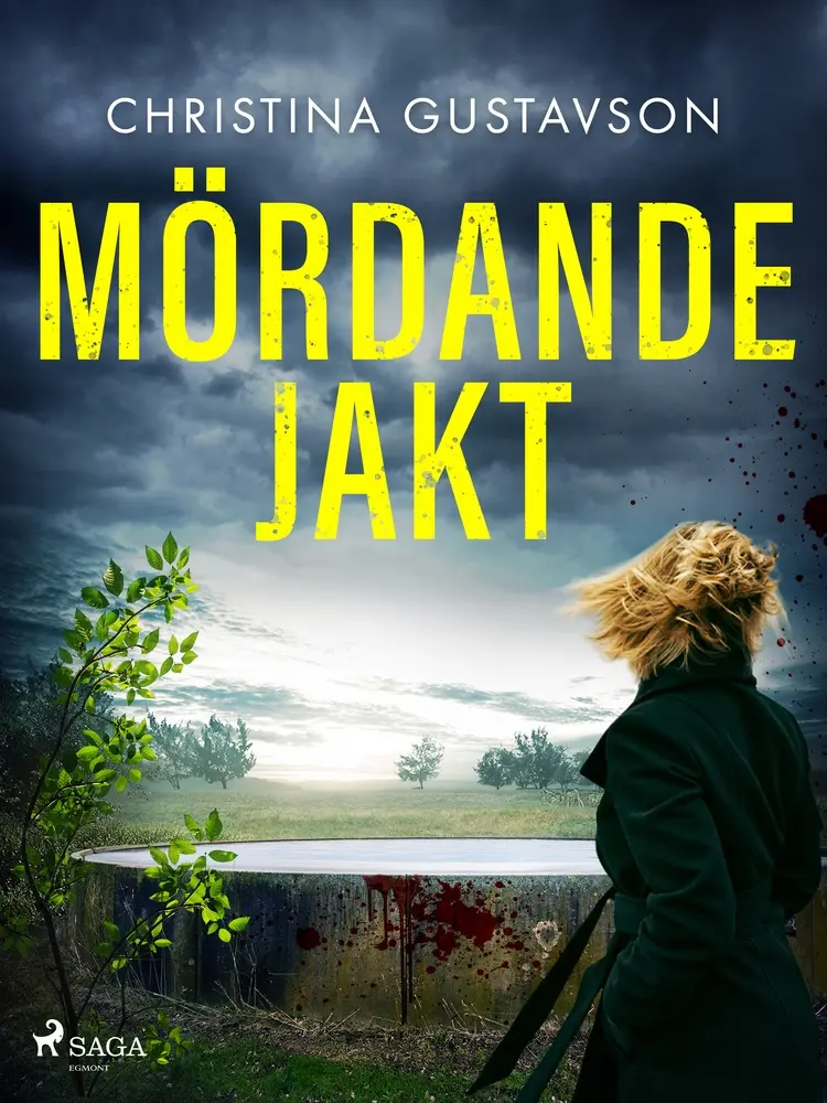 Mördande jakt af Christina Gustavson