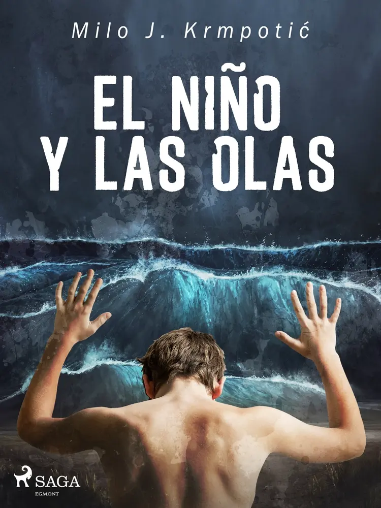 El niño y las olas af Milo J. Krmpotic