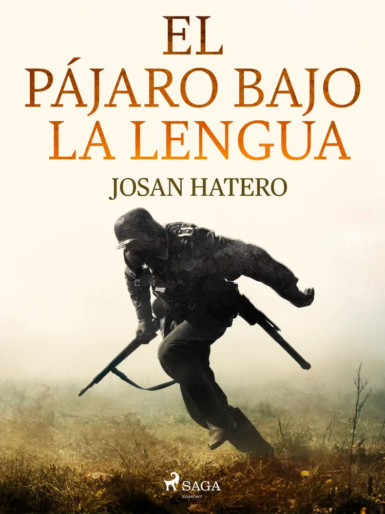 El pájaro bajo la lengua af Josan Hatero