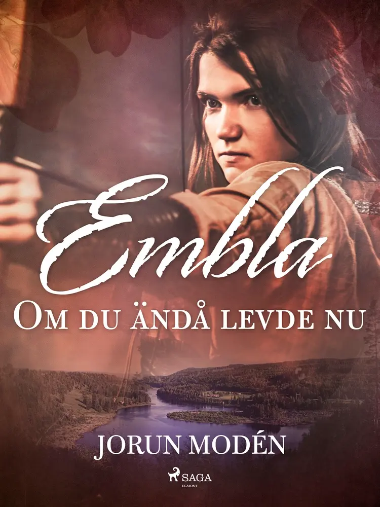 Embla : Om du ändå levde nu af Jorun Modén