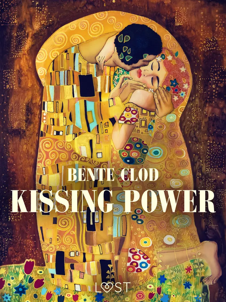 Kissing Power af Bente Clod