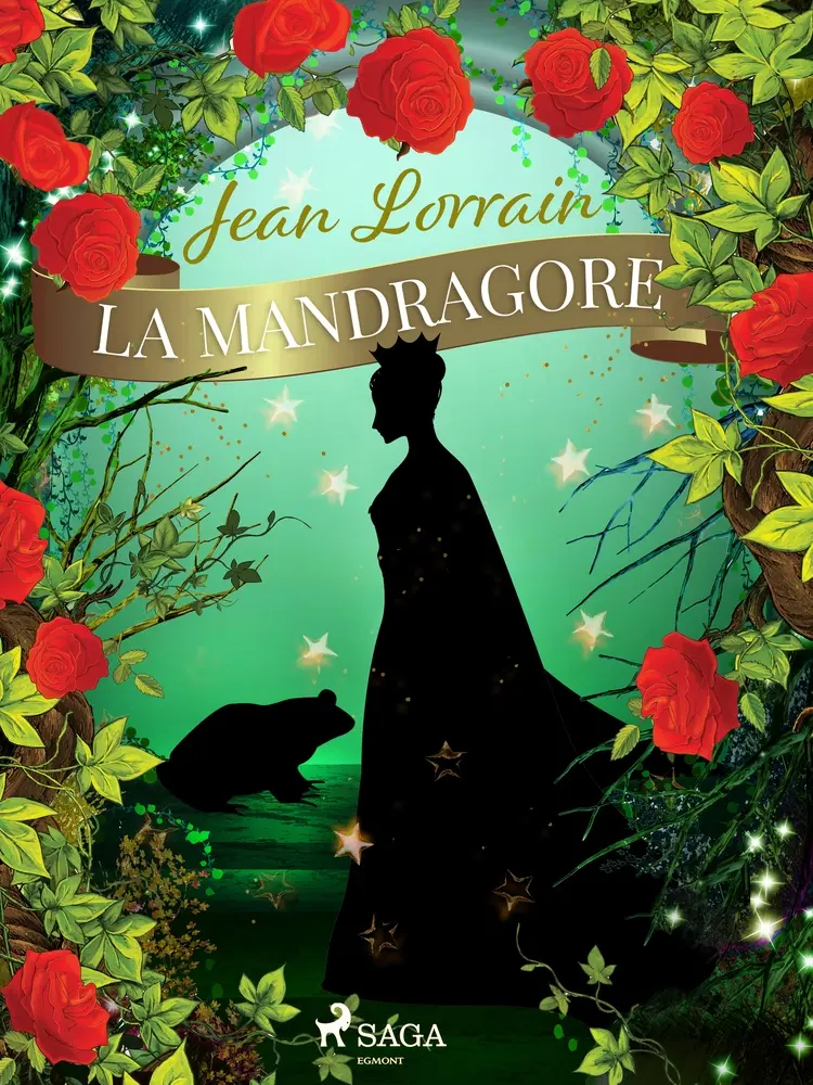 La Mandragore af Jean Lorrain