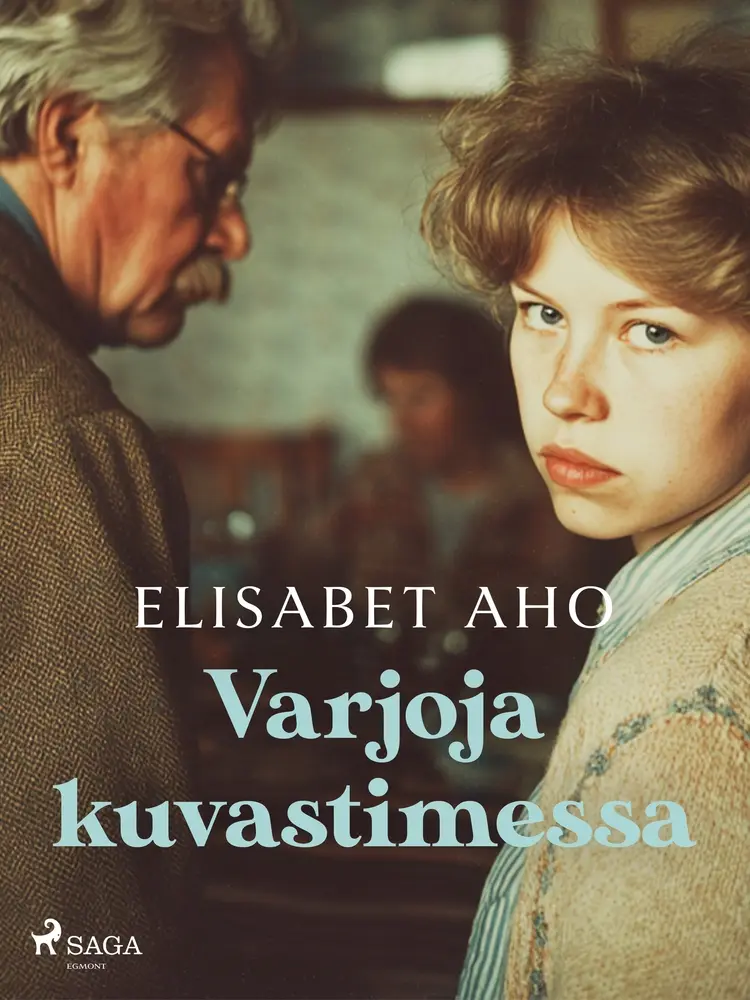 Varjoja kuvastimessa af Elisabet Aho