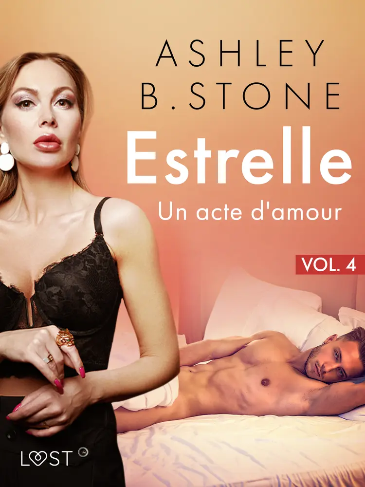 Un acte d'amour - Une nouvelle érotique af Ashley B. Stone