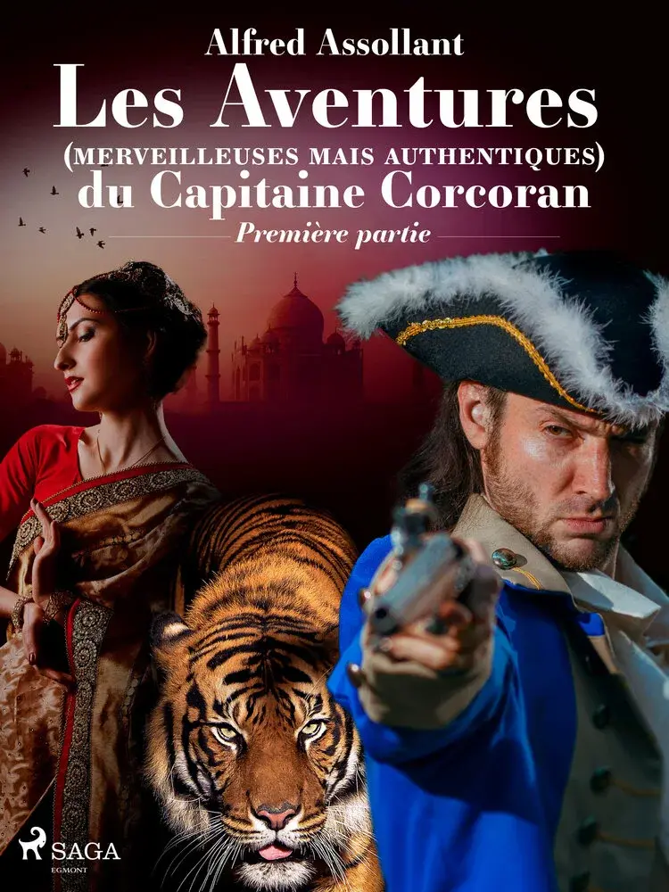 Les Aventures (merveilleuses mais authentiques) du Capitaine Corcoran--PREMIÈRE PARTIE af Alfred Assolant