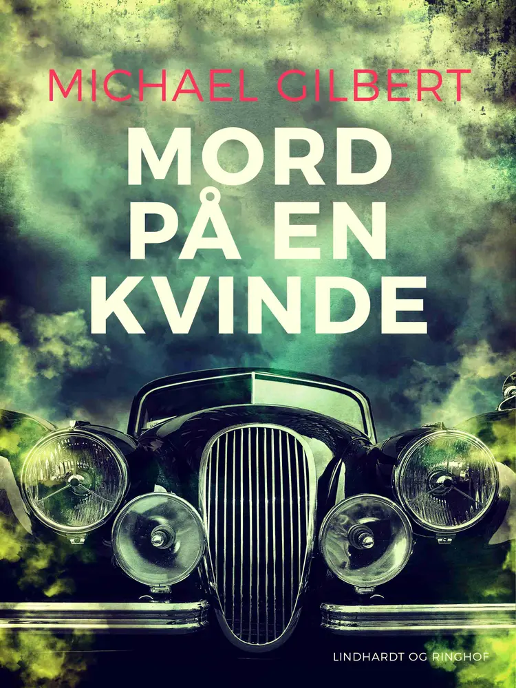 Mord på en kvinde af Michael Gilbert