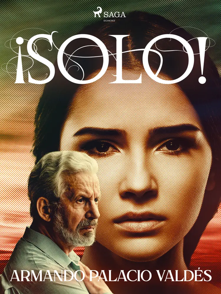 ¡Solo! af Armando Palacio Valdés