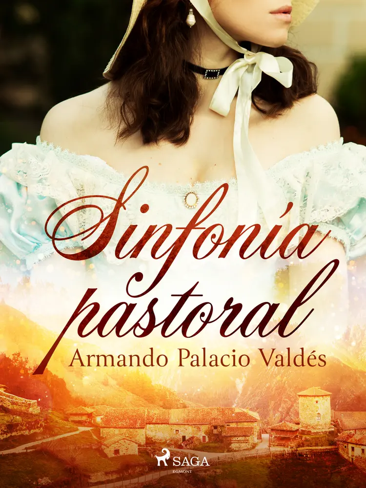 Sinfonía pastoral af Armando Palacio Valdés