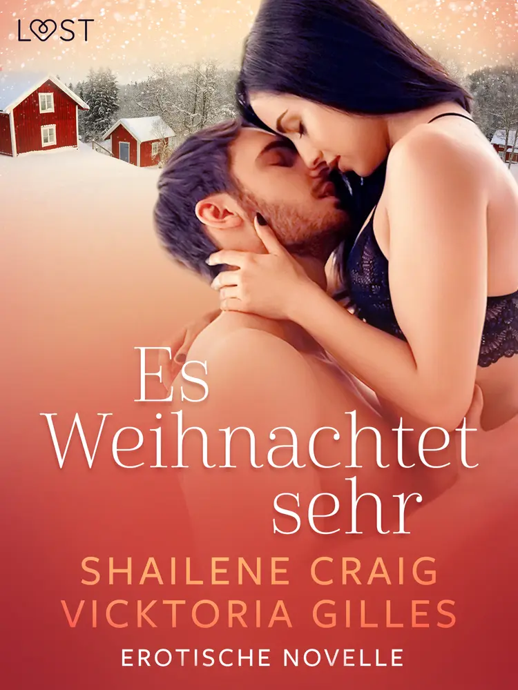 Es Weihnachtet sehr - Erotische Novelle af Vicktoria Gilles