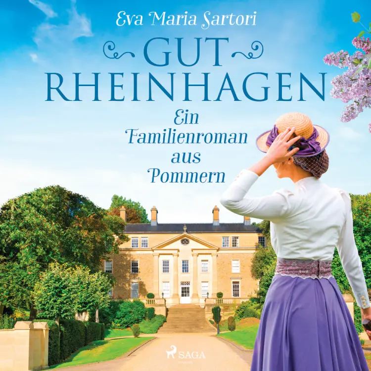 Gut Rheinhagen: Ein Familienroman aus Pommern af Eva Maria Sartori
