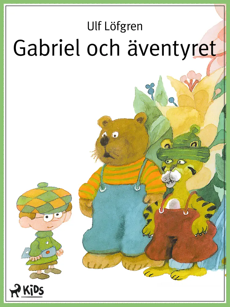 Gabriel och äventyret af Ulf Löfgren