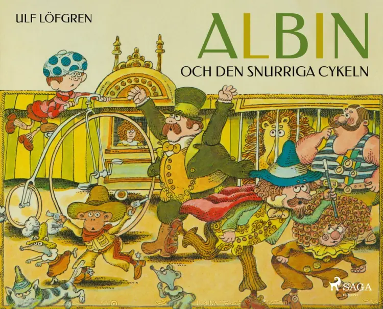 Albin och den snurriga cykeln af Ulf Löfgren