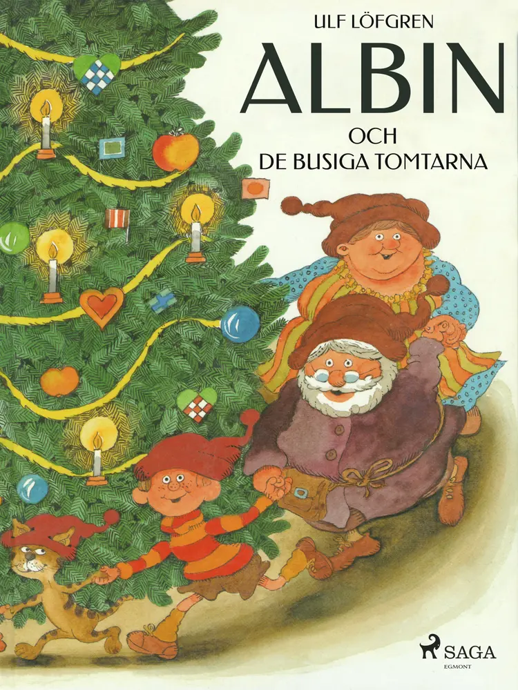 Albin och de busiga tomtarna af Ulf Löfgren