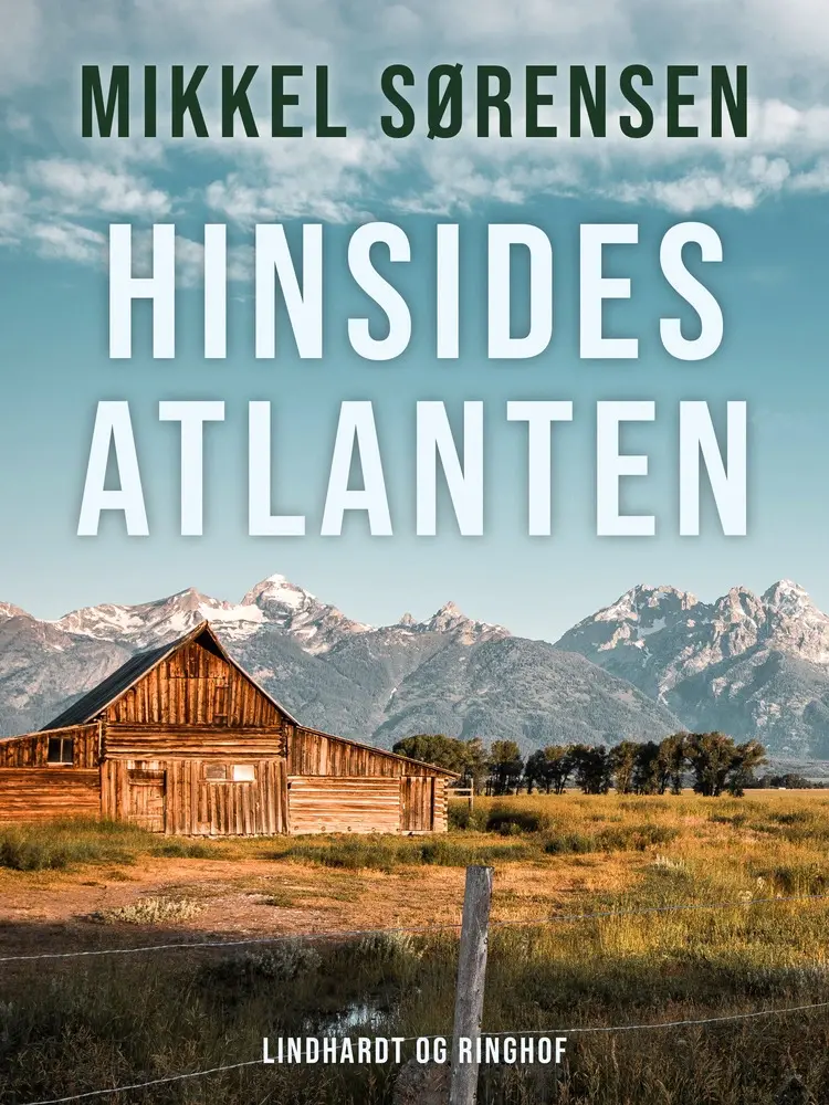 Hinsides Atlanten af Mikkel Sørensen