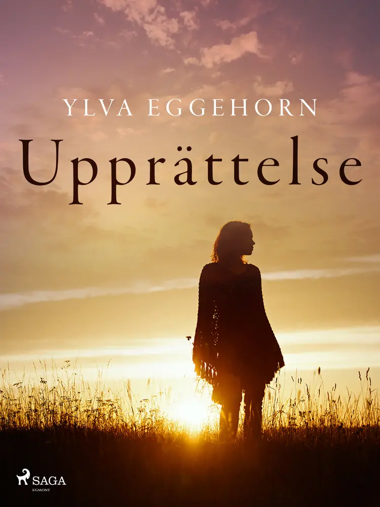 Upprättelse af Ylva Eggehorn