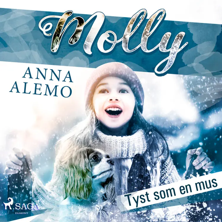 Molly: Tyst som en mus af Anna Alemo