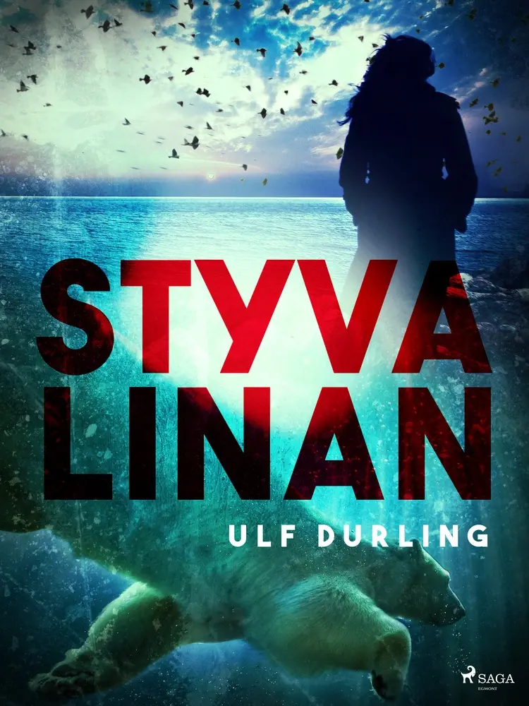 Styva linan af Ulf Durling