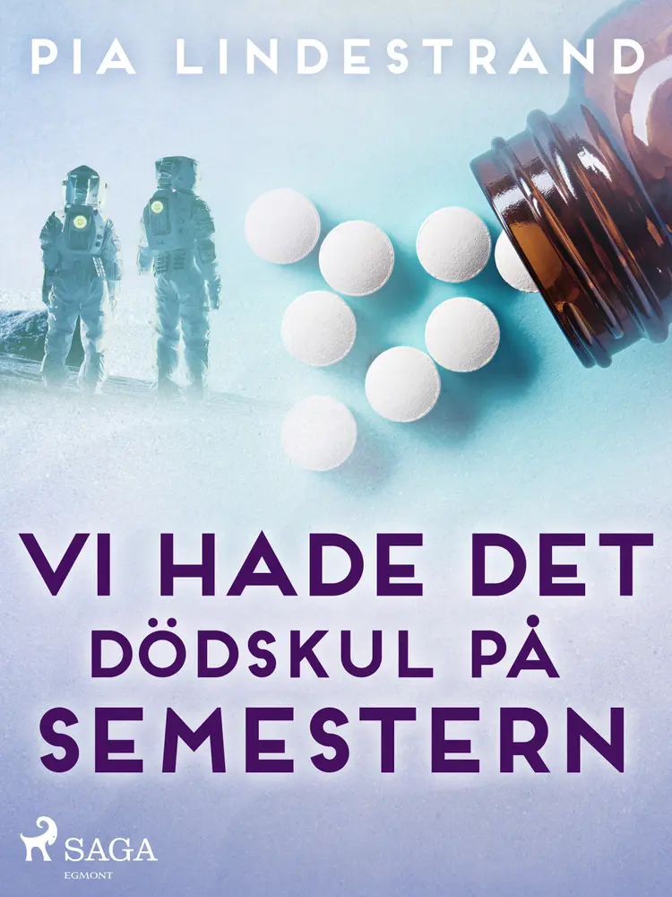 Vi hade det dödskul på semestern af Pia Lindestrand